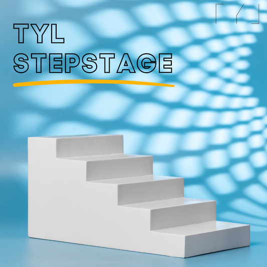 TYL ™ Step Stage